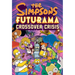 The Simpsons Futurama Crossover Crisis [With Collector's Item]