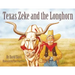 Texas Zeke and the Longhorn