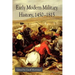 Early Modern Military History, 1450-1815