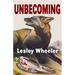 Unbecoming