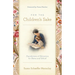 For the Children's Sake: Foundations of Education for Home and School