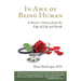 In Awe of Being Human: A Doctor's Stories from the Edge of Life and Death