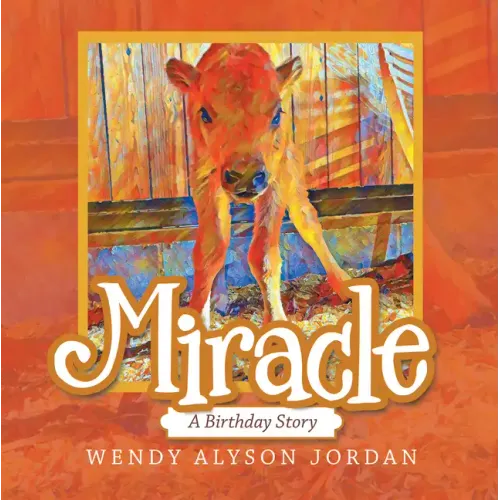 Miracle: A Birthday Story