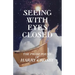 Seeing With Eyes Closed: The Prose Poems of Harry Crosby