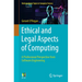 Ethical and Legal Aspects of Computing: A Professional Perspective from Software Engineering