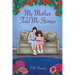 My Mother Told Me Stories