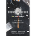 Drugs & Jesus: Faith Meets Harm Reduction