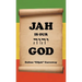 Jah Is Our God