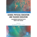 School Physical Education and Teacher Education: Collaborative Redesign for the 21st Century