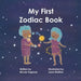 My First Zodiac Book