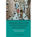 Iranian Literature After the Islamic Revolution: Production and Circulation in Iran and the World