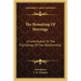The Remaking of Marriage: A Contribution to the Psychology of Sex Relationship