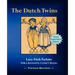 The Dutch Twins