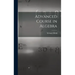 Advanced Course in Algebra