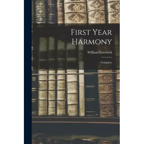 First Year Harmony: Complete
