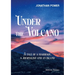 Under the Volcano: A Tale of a Marriage, a Journalist and an Island