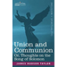 Union and Communion Or, Thoughts on the Song of Solomon