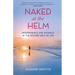 Naked at the Helm: Independence and Intimacy in the Second Half of Life