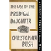 The Case of the Prodigal Daughter: A Ludovic Travers Mystery