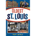Oldest St. Louis