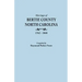Marriages of Bertie County, North Carolina, 1762-1868