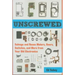 Unscrewed: Salvage and Reuse Motors, Gears, Switches, and More from Your Old Electronics
