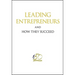 Leading Entrepreneurs and How They Succeed