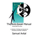 The BodySpeak Manual: Moving Body and Mind: Collection of Writings and Exercises for Developing Kinesthetic Intelligence