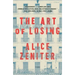 The Art of Losing