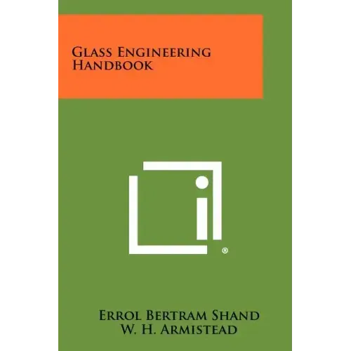 Glass Engineering Handbook