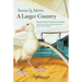 A Larger Country