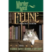 Murder Most Feline: Cunning Tales of Cats and Crime
