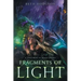 Fragments of Light