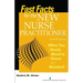 Fast Facts for the New Nurse Practitioner: What You Really Need to Know in a Nutshell
