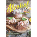 Alcohol-Infused Recipes: Everything You Need to Know about Cooking with Booze