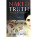 Naked Truth or Equality, the Forbidden Fruit