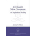 Jeremiah's New Covenant: An Augustinian Reading
