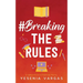 #BreakingTheRules