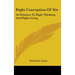 Right Conception of Sin: Its Relation to Right Thinking and Right Living