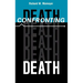 Confronting Death