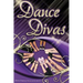 Dance Divas: The Dance Series (Book #2)