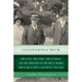 California Rich: The lives, the times, the scandals and the fortunes of the men & women who made & kept California's wealth