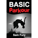Basic Parkour: Parkour Training For Beginners