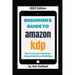 Beginner's Guide To Amazon KDP 2022 Edition