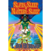 Slaves of Sleep & the Masters of Sleep