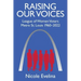 Raising Our Voices: League of Women Voters Metro St. Louis 1960-2022