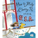 How to Make a Cherry Pie and See the U.S.A.