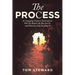 The Process: An Engaging Program That Explores Why You Behave the Way You Do and What You Can Do About It