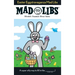 Easter Eggstravaganza Mad Libs: World's Greatest Word Game