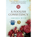 A Foolish Consistency
